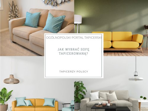 Jak wybrać sofę tapicerowaną?