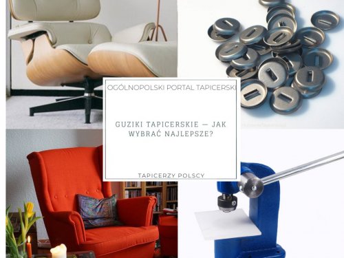 Guziki tapicerskie — jak wybrać najlepsze?