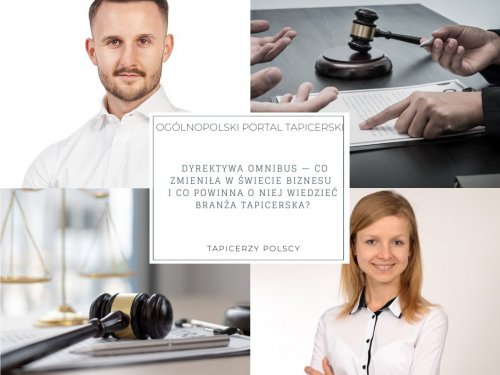 Dyrektywa Omnibus —  co zmieniła w świecie biznesu i co powinna o niej wiedzieć branża tapicerska?