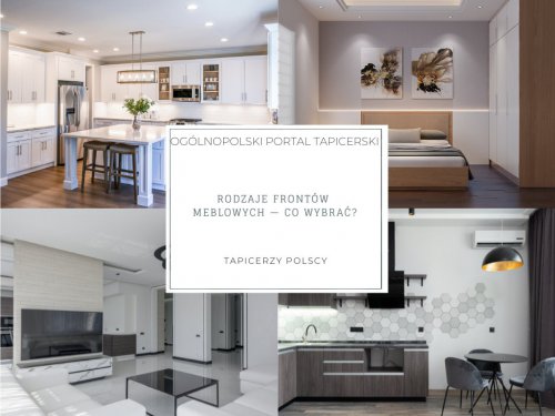 Rodzaje frontów meblowych — co wybrać?