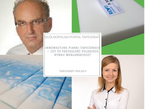 Innowacyjne pianki tapicerskie —  czy to przyszłość polskiego rynku meblarskiego?