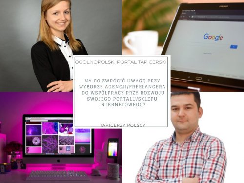 Na co zwrócić uwagę przy wyborze agencji/freelancera do współpracy przy rozwoju swojego portalu/sklepu internetowego?