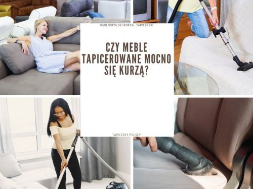 Czy meble tapicerowane mocno się kurzą?
