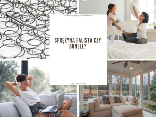 Sprężyna falista czy bonell?