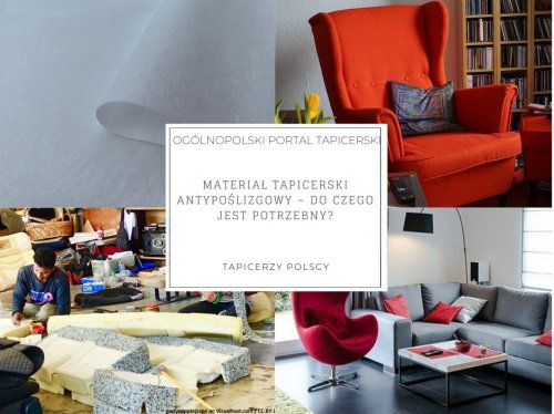Materiał tapicerski antypoślizgowy – do czego jest potrzebny?